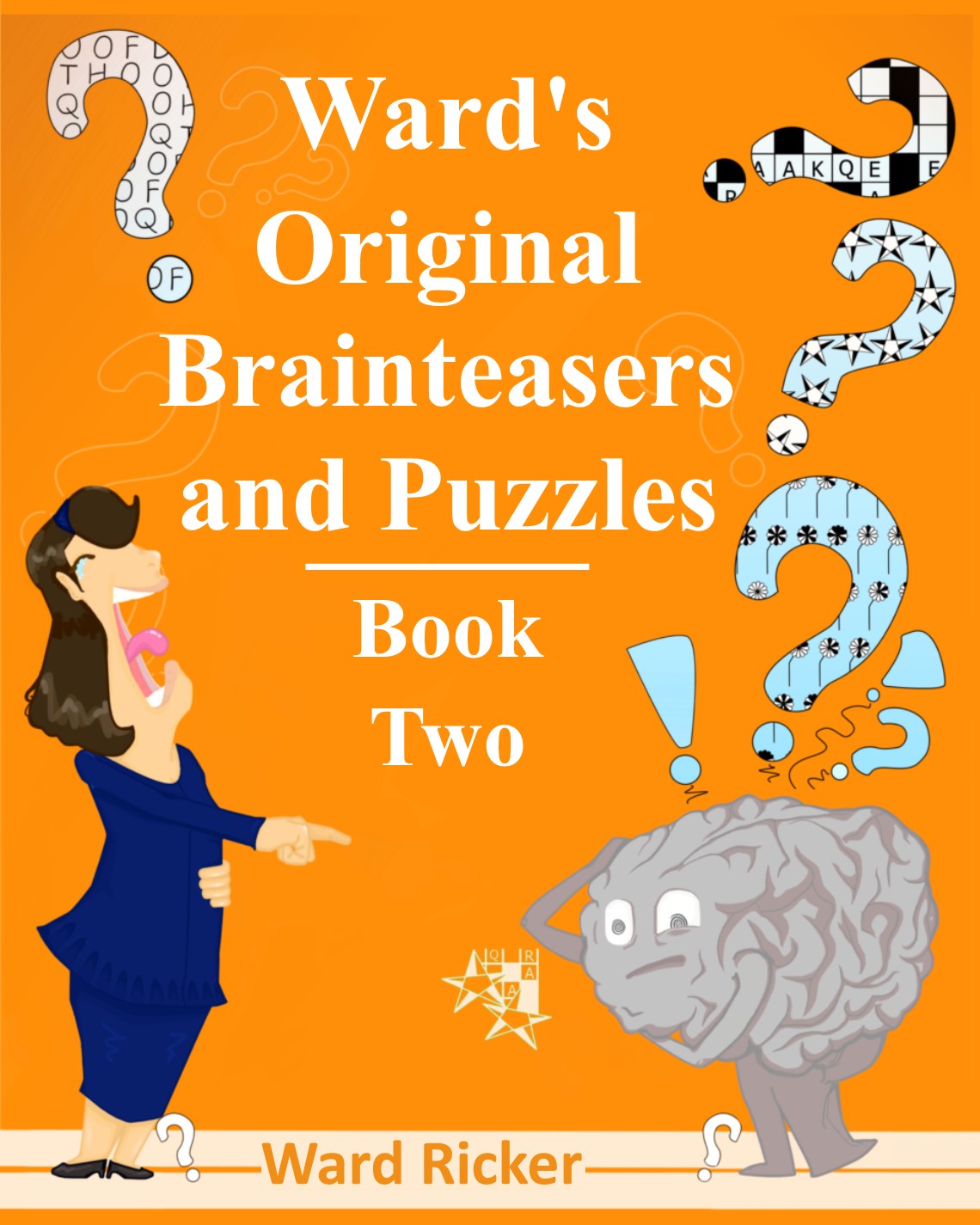 Front cover of Ward's Original Brainteasers and Puzzles, Book 2